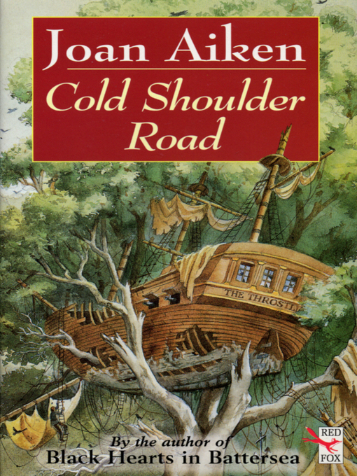 Title details for Cold Shoulder Road by Joan Aiken - Available